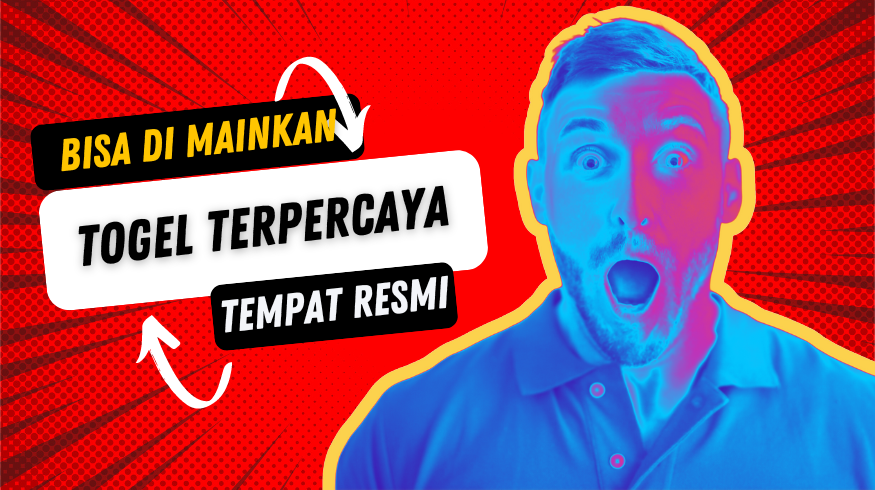 Togel Terpercaya yang Bisa di Mainkan Agar Beruntung Main di Tempat Resmi